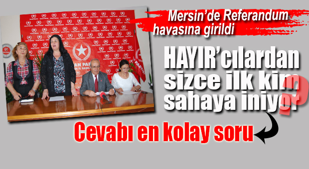 vatanpartisihayırmersinsahainiyor