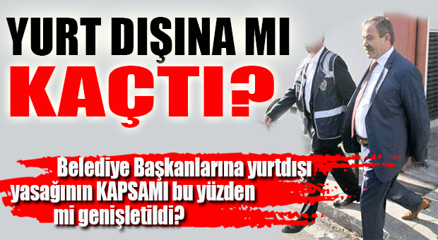 FAZIL TÜRK YURT DIŞINA MI KAÇTI?
