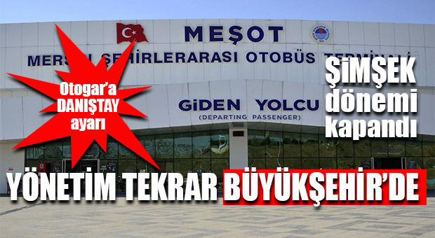 OTOGAR’DA “TEK ADAM” DÖNEMİ BİTTİ