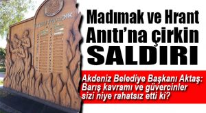 ÇİRKİN SALDIRI SONUCU OLUŞAN TAHRİBAT GİDERİLECEK