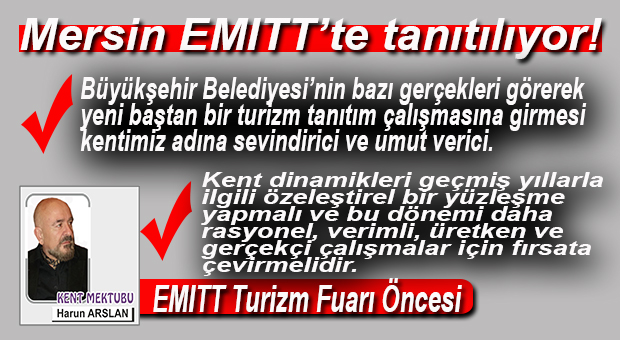 HARUN ARSLAN YAZDI… EMİTT TURİZM FUARI ÖNCESİ