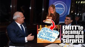 KOCAMAZ’A EMITT’TE DOĞUM GÜNÜ SÜRPRİZİ