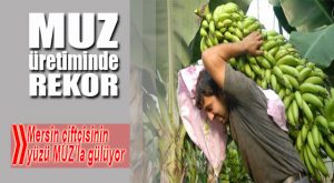MUZ ÜRETİMİ REKOR KIRDI