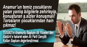 ALİ YÜCELEN’DEN SERT TEPKİ: “SÖYLEYENE DEĞİL SÖYLETENE BAK!”