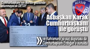 ASBAŞKAN MAHMUT KARAK CUMHURBAŞKANI İLE GÖRÜŞTÜ
