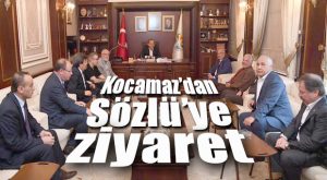 SÖZLÜ’YE KOCAMAZ’DAN ZİYARET