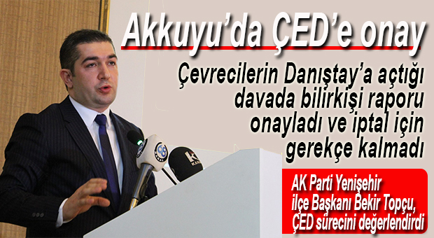 ÇED RAPORUNA BİLİRKİŞİDEN ONAY ÇIKTI