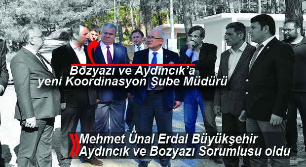 MEHMET ÜNAL ERDAL, BOZYAZI KOORDİNASYON ŞUBE MÜDÜRÜ OLDU