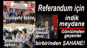 REFERANDUM ÇALIŞMALARI “VESİLE” OLDU