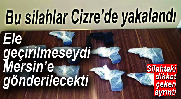 ŞOK GELİŞME… ŞIRNAK’TA YAKALANAN SİLAHLARIN ÖZELLİĞİ KAFALARI KARIŞTIRDI