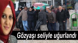 MERSİN’DEKİ SELDE HAYATINI KAYBEDEN SULTAN UNCU GÖZYAŞLARIYLA MEMLEKETİNDE UĞURLANDI