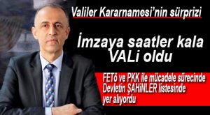 ATAKUM’A KAYMAKAM OLACAKTI, ÇANKIRI’YA VALİ OLDU
