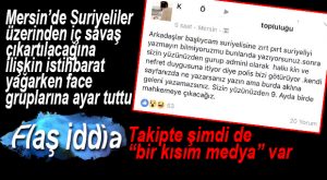 FACE GRUPLARINA AYAR TUTTU, SIRADA “BİR KISIM MEDYA” MI VAR?