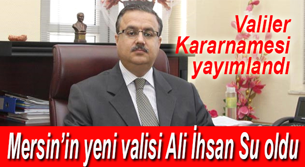 MERSİN VALİLİĞİ’NDE BAYRAK DEĞİŞİMİ