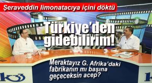 AŞUT: “TÜRKİYE’DE KALMA ŞANSIM YOK!”