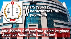 MERSİN ADLİYESİ’NDE GÖREV DEĞİŞİKLİKLERİ