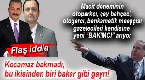 MERSİN BASINI KENDİSİNE BAKACAK YENİ “MACİT” PEŞİNDE