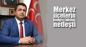 MHP MERSİN’DE MERKEZ İLÇELER KONGREYE HAZIR