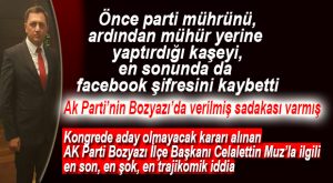 “KONGREDE ADAY EDİLMİYORUM” DİYEMEDİ “FACE ŞİFREMİ KAYBETTİM” DEDİ…