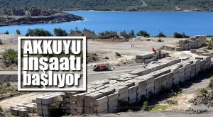 AKKUYU NÜKLEER SANTRALİYLE İLGİLİ FLAŞ GELİŞME…
