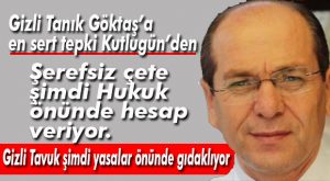 GİZLİ TANIK GÖKTAŞ YAKAYI ELE VERDİ, KUTLUGÜN PATLADI