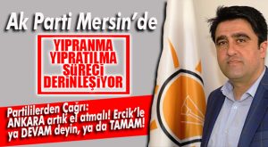 AK PARTİ MERSİN’DE SİNİRLER GERGİN! GİDECEK Mİ, KALACAK MI?