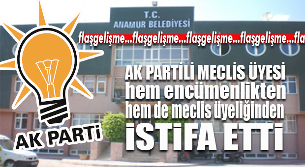 AK PARTİLİ ENCÜMENİN İSTİFASI PAHALIYA PATLADI… ENCÜMENLİK CHP’YE GEÇTİ!