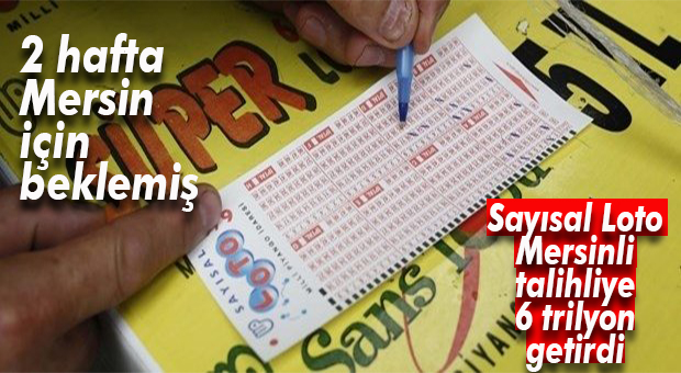 SAYISAL LOTO DEVİRLİ HAFTADA MERSİN’E VURDU