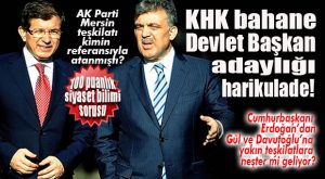 AK PARTİ’DE “GÜL” TEMİZLİĞİ BAŞLIYOR