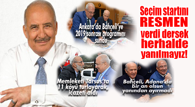 BELLİ GİBİ GAYRI… BAHÇELİ, 2019’DA KOCAMAZ’LA DEVAM EDECEK…