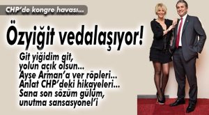 ÖZYİĞİT’TEN SON DEMEÇ: “TÜM YOLDAŞLARA TEŞEKKÜR EDERİM… GÖREVLER BİTMEZ!”
