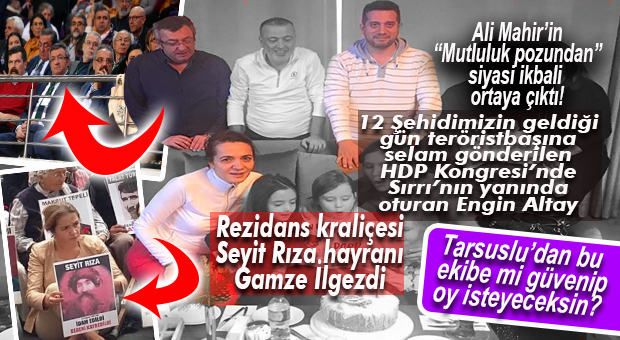 CHP’NİN “OLAY” İSİMLERİ ALİ MAHİR’İN GÜVENDİĞİ DAĞLAR ÇIKTI!