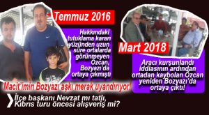 MACİT ÖZCAN’IN KIBRIS TURU DURAĞI BOZYAZI MI?