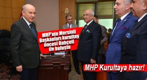 MHP KURULTAYINA 1 GÜN KALDI… BAŞKANLAR ANKARA’DA…