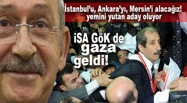 İSA GÖK DE KILIÇDAROĞLU’NUN OLTASINA TAKILDI… O DA ADAY ADAYI!