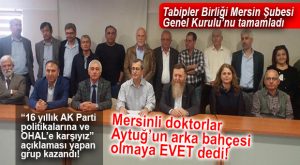 MERSİN TABİP ODASI SEÇİMLERİ TAMAMLANDI