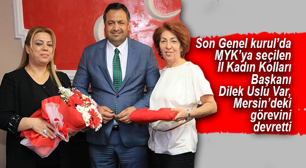 MHP İL KADIN KOLLARINDA BAYRAK DEĞİŞİMİ