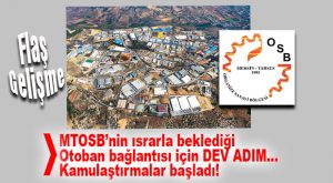 MERSİN-TARSUS OSB OTOBAN BAĞLANTISI İÇİN KAMULAŞTIRMALAR BAŞLADI