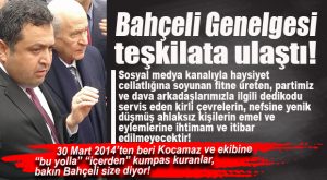 DEVLET BAHÇELİ MHP TEŞKİLATLARINA GENELGE GÖNDERDİ