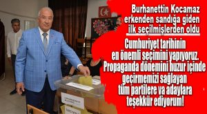 MERSİN’DE OY KULLANMA TÜM HIZIYLA SÜRÜYOR