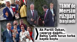 MERSİN MİLLETVEKİLLERİ KAYIT YAPTIRMAYA BAŞLADI