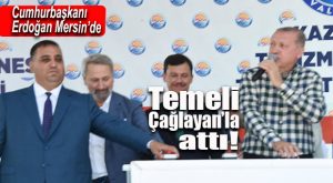 ZAFER ÇAĞLAYAN, CUMHURBAŞKANI ERDOĞAN’LA BİRLİKTE GELDİ