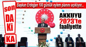 FLAŞ GELİŞME… AKKUYU İÇİN NET TARİH VERİLDİ