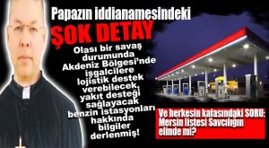 PAPAZ MERSİN’DE KİMLERLE İLİŞKİDEYDİ… İDDİANAMEDEKİ ŞOK DETAY!