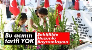 MERSİN ŞEHİTLİĞİ’NDE BAYRAMLAŞMA