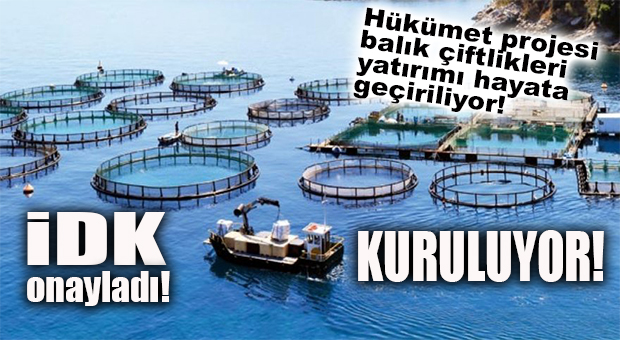 FLAŞ GELİŞME… SİLİFKE’YE BALIK ÇİFTLİKLERİ İÇİN ONAY!
