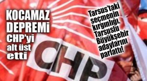 CHP’DE ROTA “TARSUS”A ÇEVRİLDİ