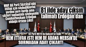 AK PARTİ MKYK’DA MHP’YE ADANA-MERSİN TEPKİSİ: “EMRİVAKİ YAPTILAR!”