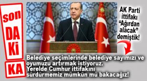 SON DAKİKA… ERDOĞAN: “YERELDE İTTİFAK MÜMKÜN MÜ BAKACAĞIZ!”