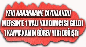 FLAŞ GELİŞME… 471 MÜLKİ İDARE AMİRİ’NİN GÖREV YERİ DEĞİŞTİ